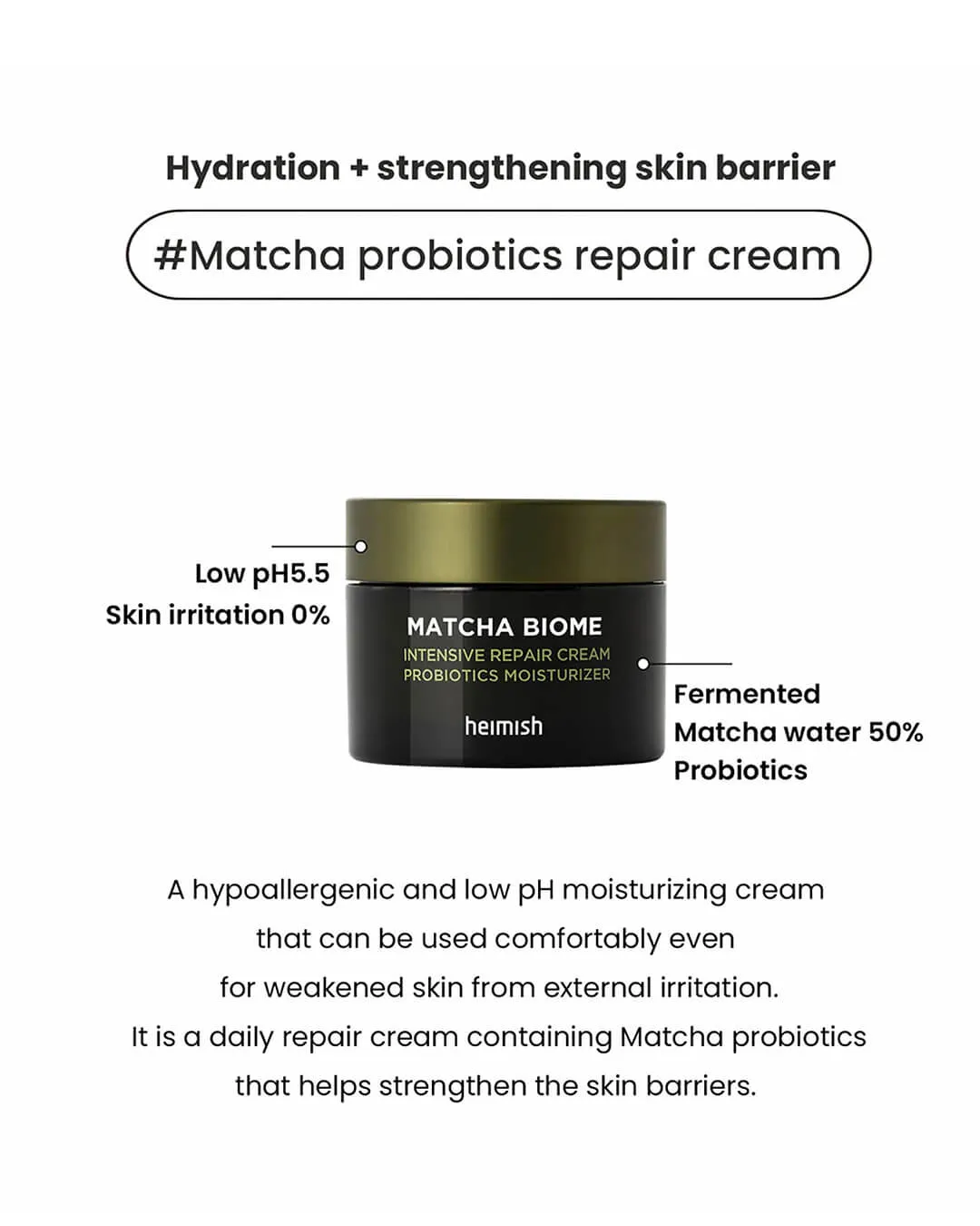 Heimish Matcha Biome Intensive Repair Cream