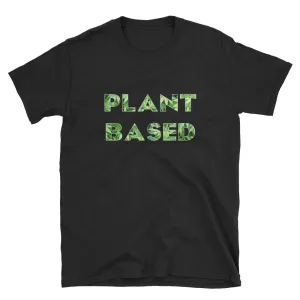 Plant Based Short-Sleeve Unisex T-Shirt